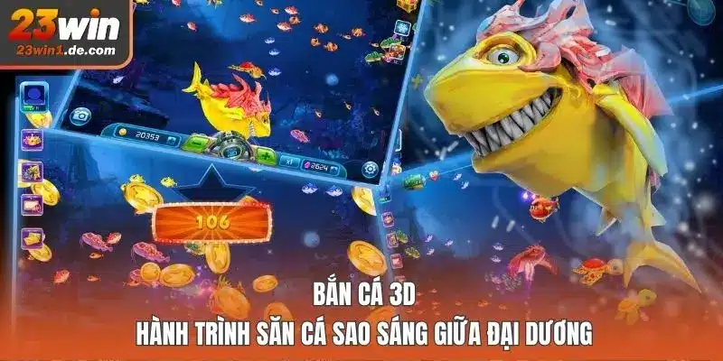 Bắn Cá 3D