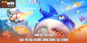Bắn cá thẻ cào