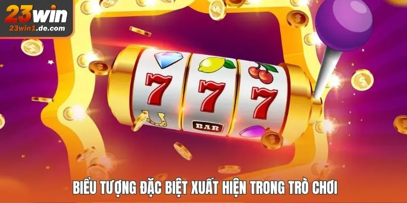 Biểu tượng đặc biệt xuất hiện trong trò chơi