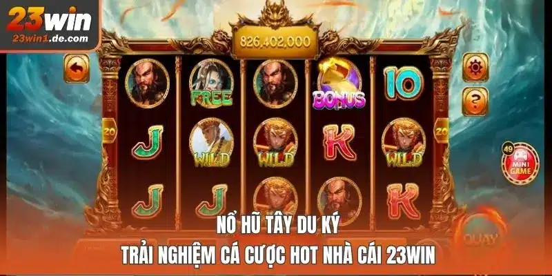 Nổ Hũ Tây Du Ký