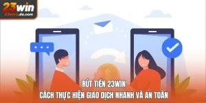 rút tiền 23WIN