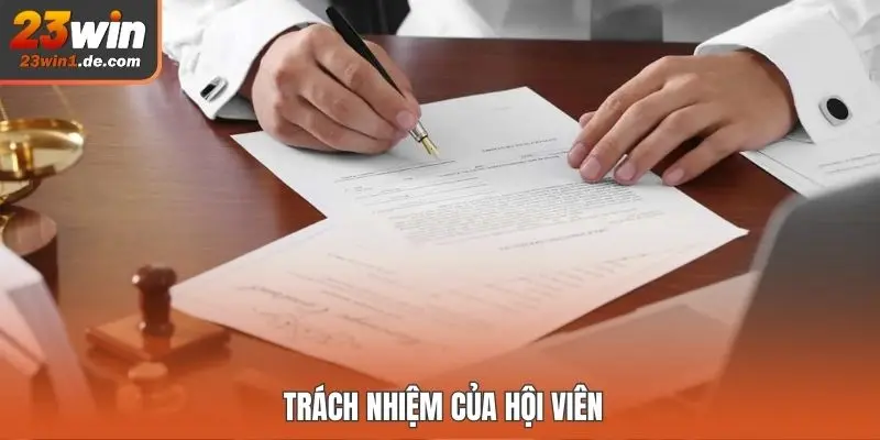 Trách nhiệm của hội viên